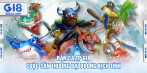 Bắn Cá TP GI8